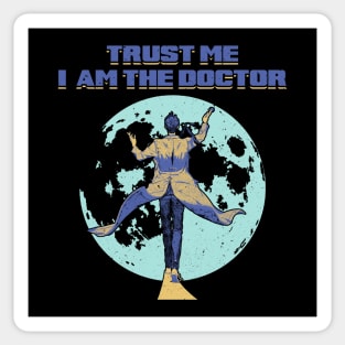 Trust Me I am The Doctor Sticker